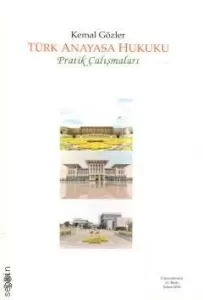 Anayasa Hukuku Pratik Çalışmalar