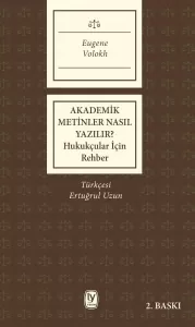 Akademik Metinler Nasıl Yazılır? ( Hukukçular için )