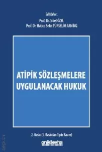Atipik Sözleşmelere Uygulanacak Hukuk