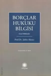 Borçlar Hukuku Bilgisi (Genel Hükümler)