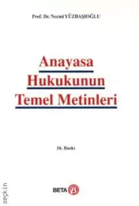 Anayasa Hukukunun Temel Metinleri