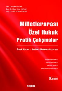 Milletlerarası Özel Hukuk Pratik Çalışmalar