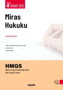 Medeni Hukuk Konu Kitabı C:III – Miras Hukuku