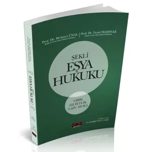 Şekli Eşya Hukuku (Giriş - Zilliyetlik - Tapu Sicili)