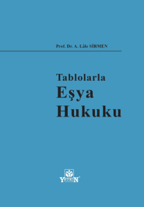 Tablolarla Esya Hukuku