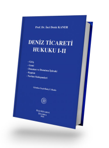 Deniz Ticareti Hukuku I-II