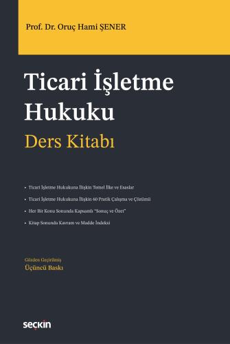 Ticari İşletme Hukuku – Ders Kitabı –