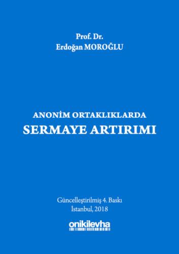 Anonim Ortaklıklarda Sermaye Artırımı