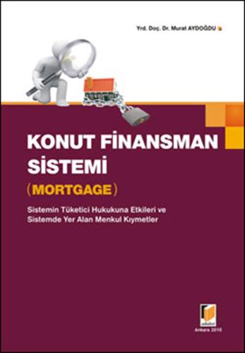 Konut Finansman Sistemi (Mortgage)