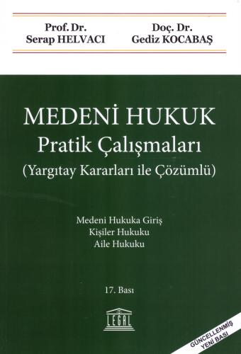 Medeni Hukuk Pratik Çalışmalar ( yargıtay kararları ışığında )