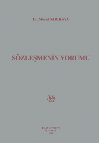 Sözleşmenin Yorumu