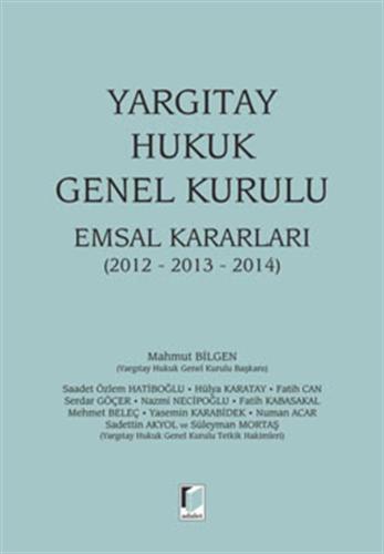 Yargıtay Hukuk Genel Kurulu Emsal Kararları